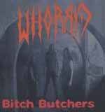 Whorrid : Bitch Butchers